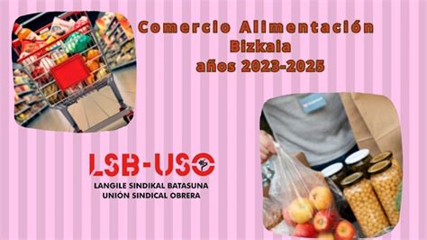 Convenio Colectivo Provincial Del Comercio Alimentaci N De Bizkaia