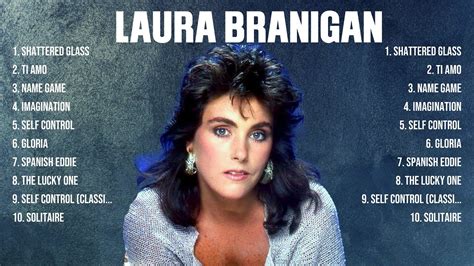 Laura Branigan The Best Music Of All Time ️ Full Album ️ Top 10 Hits Collection Youtube