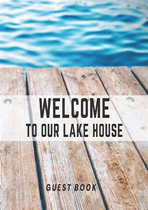 Welcome To Our Lake House Guest Book Guest Sign In Book With Prompts