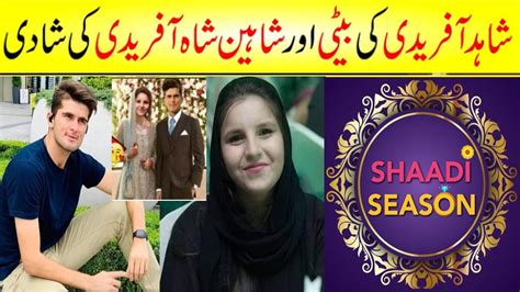 Shaheen Afridi Got Married Shahid Afridi Daughter Ansha Afridi