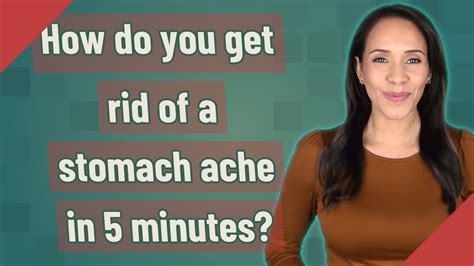 How Do You Get Rid Of A Stomach Ache In 5 Minutes YouTube