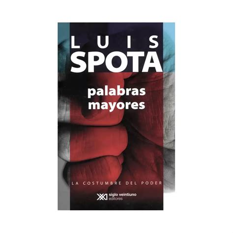 Libro Palabras Mayores Siglo Xxi Editores Argentina