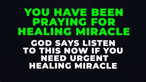 IF YOU VE BEEN PRAYING FOR HEALING GOD SAYS WATCH THIS NOW Powerful