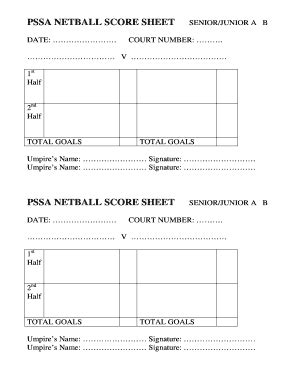 Fillable Online Pssa Netball Score Sheet Fax Email Print Pdffiller