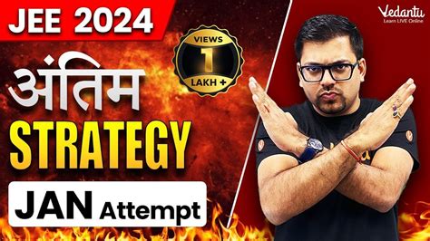 Strategy To Crack JEE 2024 January Attempt JEE Main 2024 Roadmap