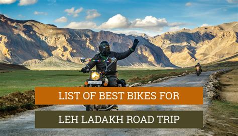 12 The Best Bikes for Leh Ladakh Road Trip in 2024