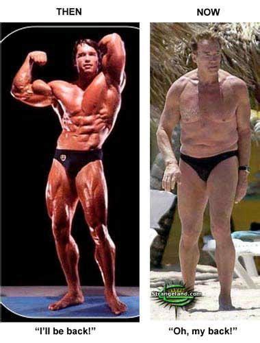 J02yzes Arnold Schwarzenegger Now And Before