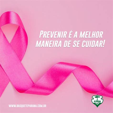 Você Sabe O Que é Outubro Rosa Prevenir é A Melhor Maneira De Se