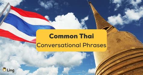 35 Common Thai Conversational Phrases To Make Your Trip Easier Ling