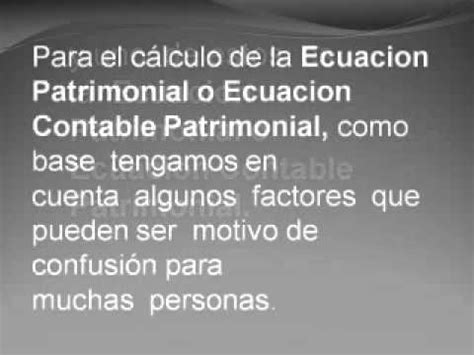 ASPECTOS CONTABLES ECUACION CONTABLE O PATRIMONIAL