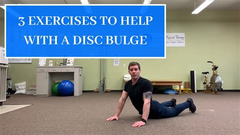 3 Exercises To Help With A Disc Bulge Youtube