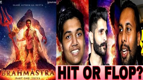 Brahmastra Movie Pubic Review Brahmastra HIT Or FLOP Ranbir Kapoor