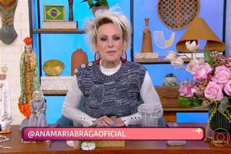 Ana Maria Braga Surpreende Ao Quebrar Protocolo Da Globo Ao Vivo No