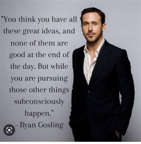 30 inspiring ryan gosling quotes to succeed – Artofit