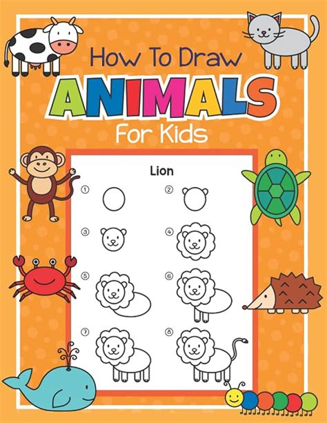 How To Draw Animals: Step By Step Drawing Book For Children, 44% OFF