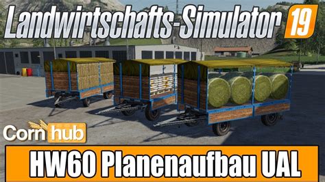 Ls Modvorstellung Hw Mit Planenaufbau Ual Ls Mods Youtube