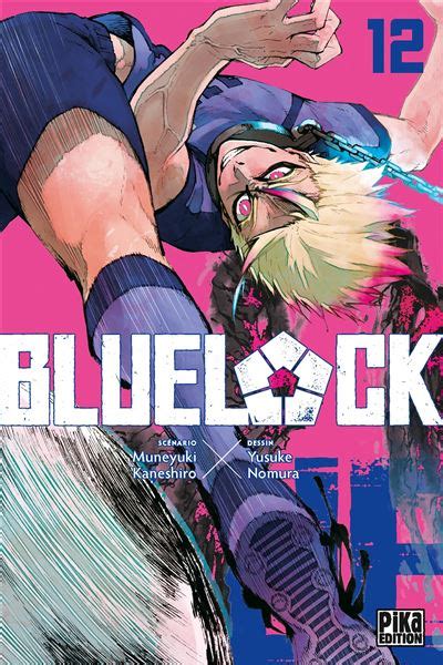 Blue Lock Tome 12 Yusuke Nomura Muneyuki Kaneshiro éditions Pika