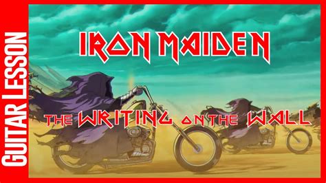 Iron Maiden The Writing On The Wall Guitar Lesson Youtube