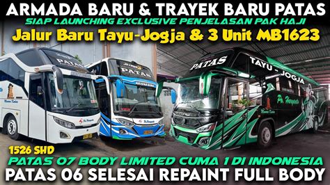 Armada Baru Po Haryanto Spesial Disiapkan Buat Trayek Baru Patas Tayu