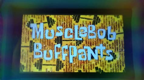 MuscleBob BuffPants SpongeBob Season 1 - YouTube