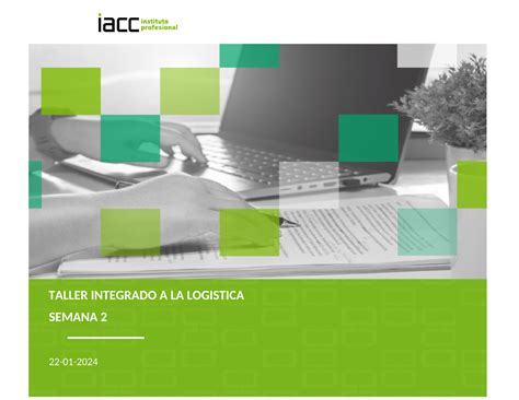 S Resumen Taller Integrado En Logistica Taller Integrado A La