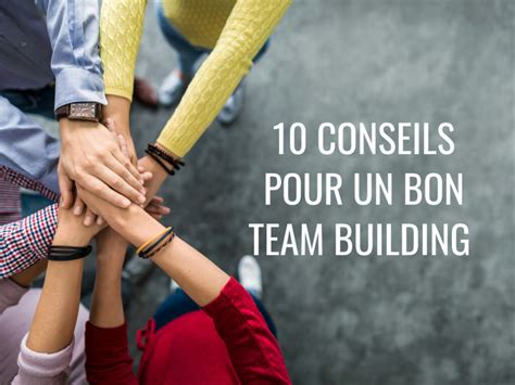 10 Conseils pour réussir votre TEAM BUILDING Cinéréa