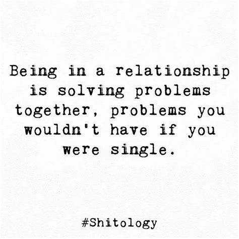 Being In A Relationship Is Solving Problems Together Problems You