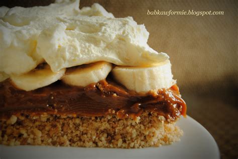 Banoffee Pie Rozpustny Deser Karmelowy Na Ciasteczkowym Spodzie