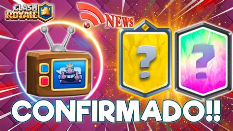 Confirmada Fecha Tv Royale Y Calidad De Las Dos Nuevas Cartas