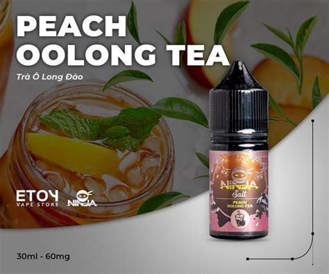 Ninja Salt Peach Oolong Tea 30ml Tinh Dầu Vape Pod Chính Hãng