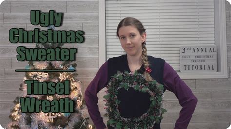 Ugly Christmas Sweater Tinsel Wreath Youtube