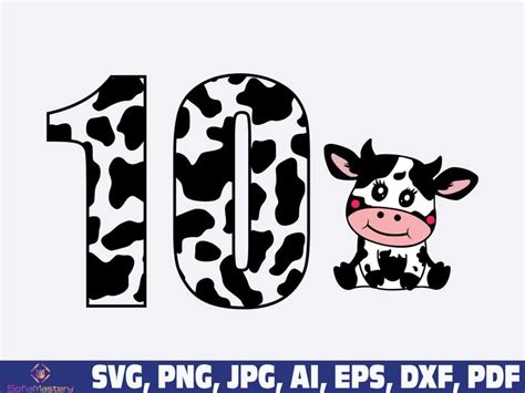 Cow Number Birthday Svg Th Birthday Cow Svg Tenth Birthday Cow