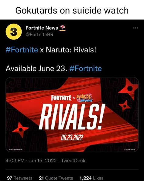 Gokutards On Suicide Watch 3 Fortnite News 4 Fortnite X Naruto