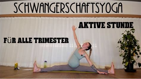 Min Aktives Schwangerschaftsyoga F R Alle Trimester Youtube