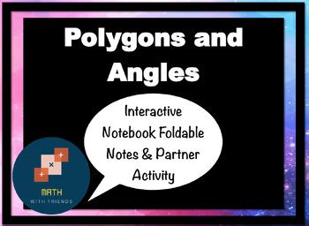 Polygons And Angles Interactive Notebook Foldable And Partner Activity