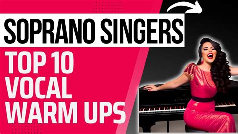 Top Vocal Warm Ups For Soprano Singers Exercises For High Voice