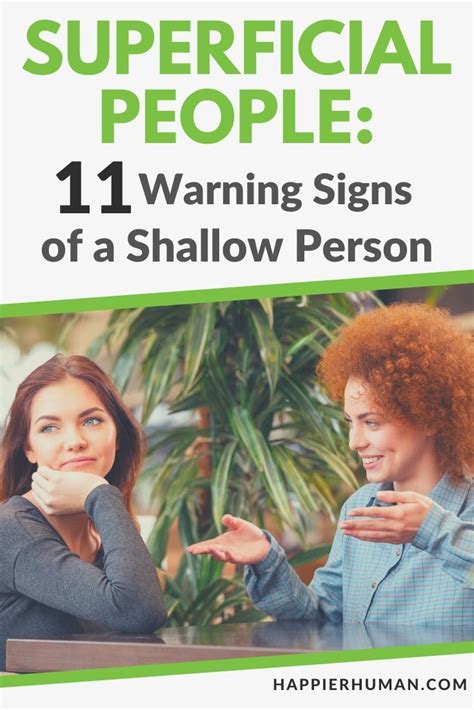 11 Characteristics Of A Superficial Or Shallow Person