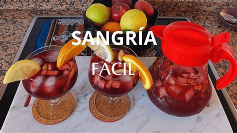 CÓMO HACER UNA SANGRÍA CASERA FÁCIL Y RIQUÍSIMA Receta de Sangría