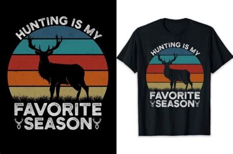 Funny Deer Hunting Is My Favorite Season Graphic By ElysiantArtUX