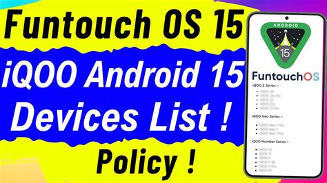 Funtouch OS 15 IQOO Android 15 Update List Expected Vivo