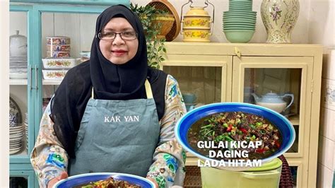 Gulai Kicap Daging Lada Hitam Kak Yan Youtube