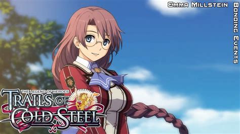 The Legend Of Heroes Trails Of Cold Steel Emma Bonding Events Youtube