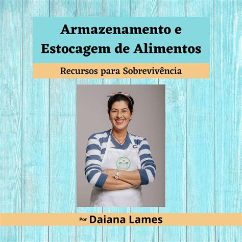 Armazenamento e Estocagem de Alimentos Recursos para Sobrevivência