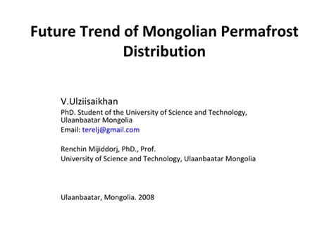 Future Trend Of Mongolian Permafrost Distribution Ppt