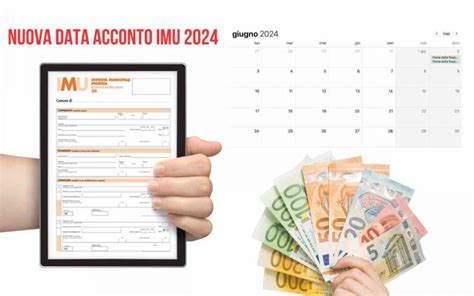 Imu 2024 Slitta La Data Pagamento Di Giugno Il Termine Di Quest Anno