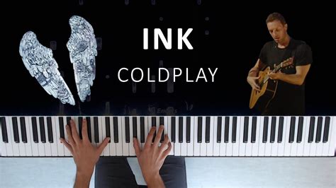 Coldplay Ink Piano Cover And Tutorial Youtube