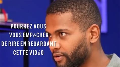 Essayez De Ne Pas Rire En Regardant Cette Vid O De Yomi Denzel