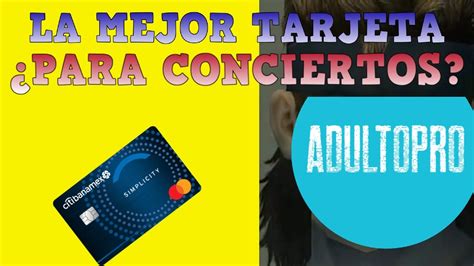 Tarjeta Simplicity Citibanamex Adultopro Youtube