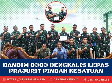 Lepas Prajurit Pindah Satuan Dandim Bengkalis Terima Kasih Selamat