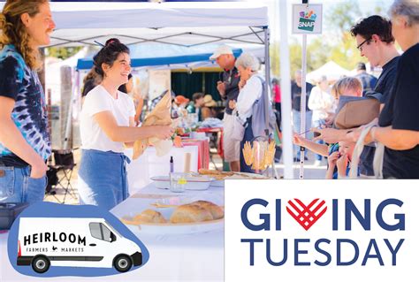 Givingtuesday 2023 Heirloom Farmers Markets